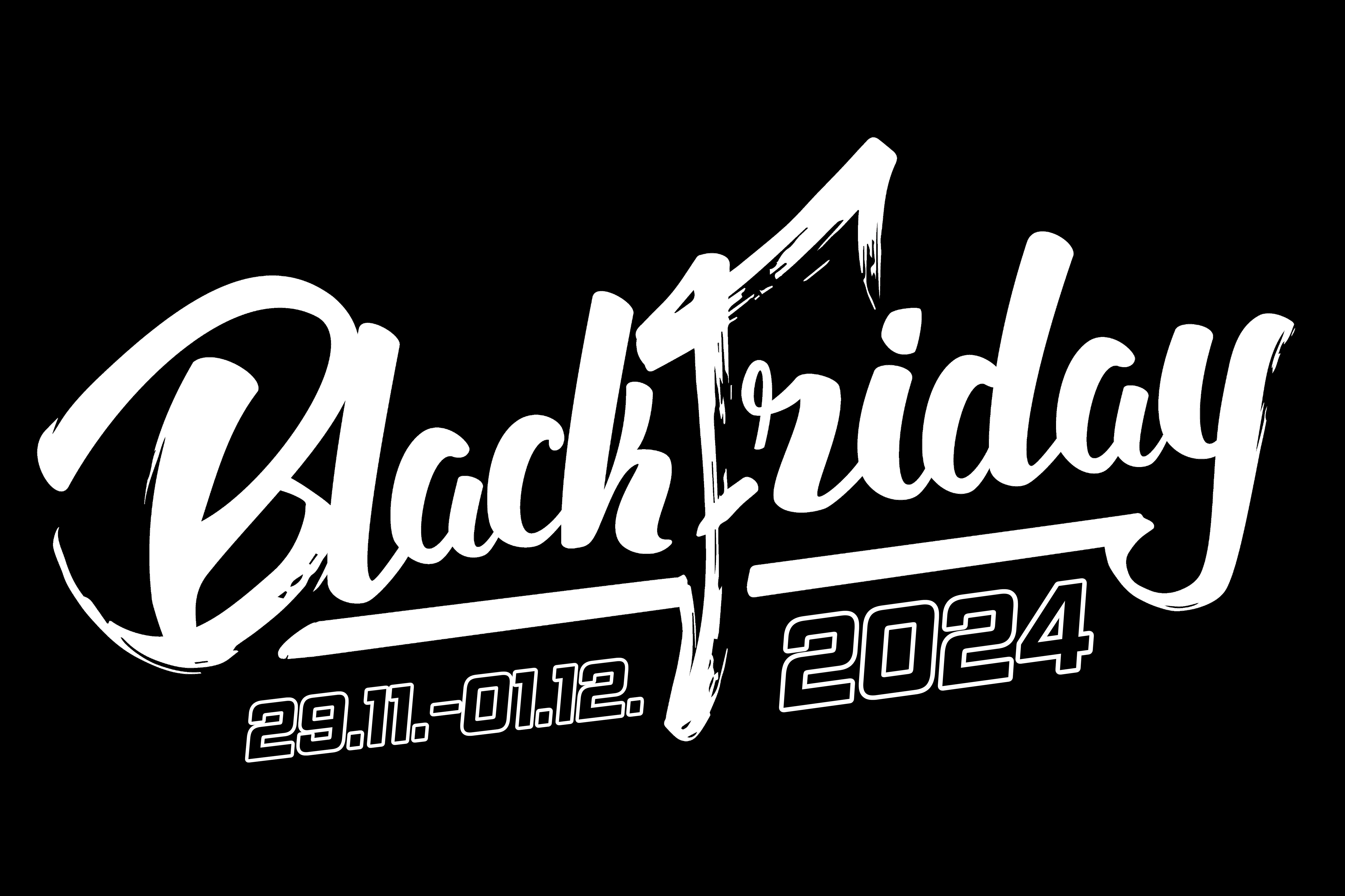 BLACK FRIDAY 2024