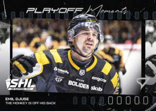 25-26 SHL - Emil DJUSE no. PM-06 Play Off Moments