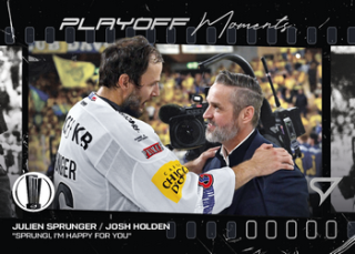 25-26 NLA - Julien SPRUNGER / Josh HOLDEN no. PM-26 Play Off Moments