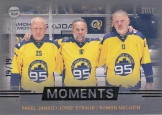23-24 GOAL Cards - Pavel JANKŮ/Josef ŠTRAUB/Roman MELUZÍN č. MOM-01 Parallel x/19
