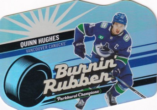 23-24 Parkhurst Champions - Quinn HUGHES č. BR-25 Burnin' Rubber